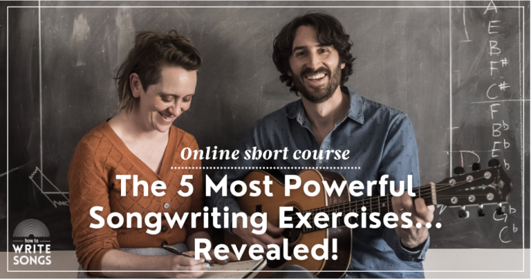 The 5 most powerful songwriting exercises revealed